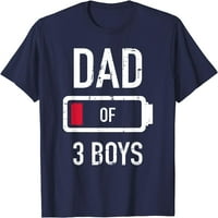 Poklon tati tri dječaka za Dan očeva-majica s mrtvom baterijom