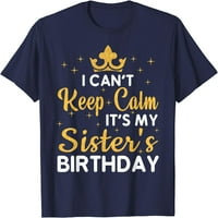 Sestre na drvetu ne mogu biti mirne, to je rođendanska majica moje sestre