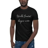 2xl svjetski najveći dizajnerski pisac majica s kratkim rukavima po nedefiniranim darovima