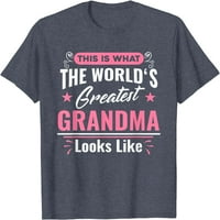 Kakva najveća baka na svijetu izgleda poput majice Majčin dan
