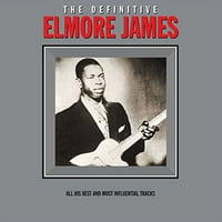 Elmore James-konačna kolekcija [vinil]