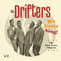 The Drifters - We Gotta Sing: The Soul Years 1962- - CD