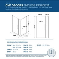 OVE DECORS PASADENA 38- in. W in. H Frameless Corner Tuš za tuširanje vrata W Tuš vrata u kromiranim W policama