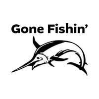 Gone Fishin 'naljepnica naljepnica rez - samozadovoljni vinil - otporan na vremenske uvjete - napravljen u SAD